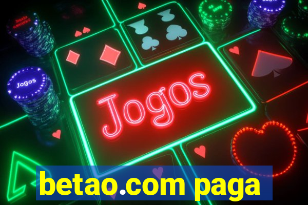 betao.com paga